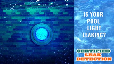 leaking pool light|Leaking Pool: Find and Fix Pool Leaks